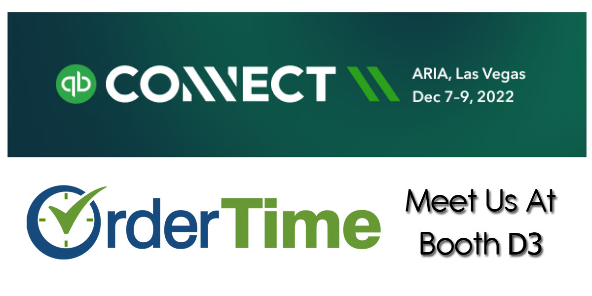 Order Time Inventory will be at Booth D3 at QuickBooks Connect 2022